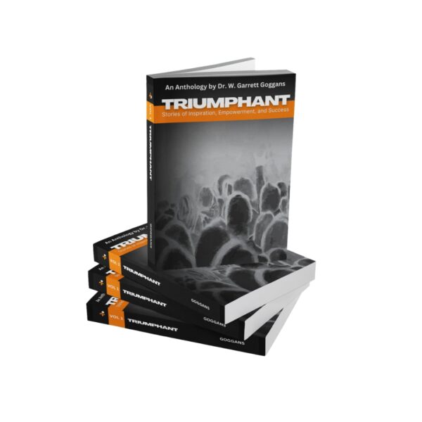 Triumphant: Stories of Inspiration, Empowerment, and Success